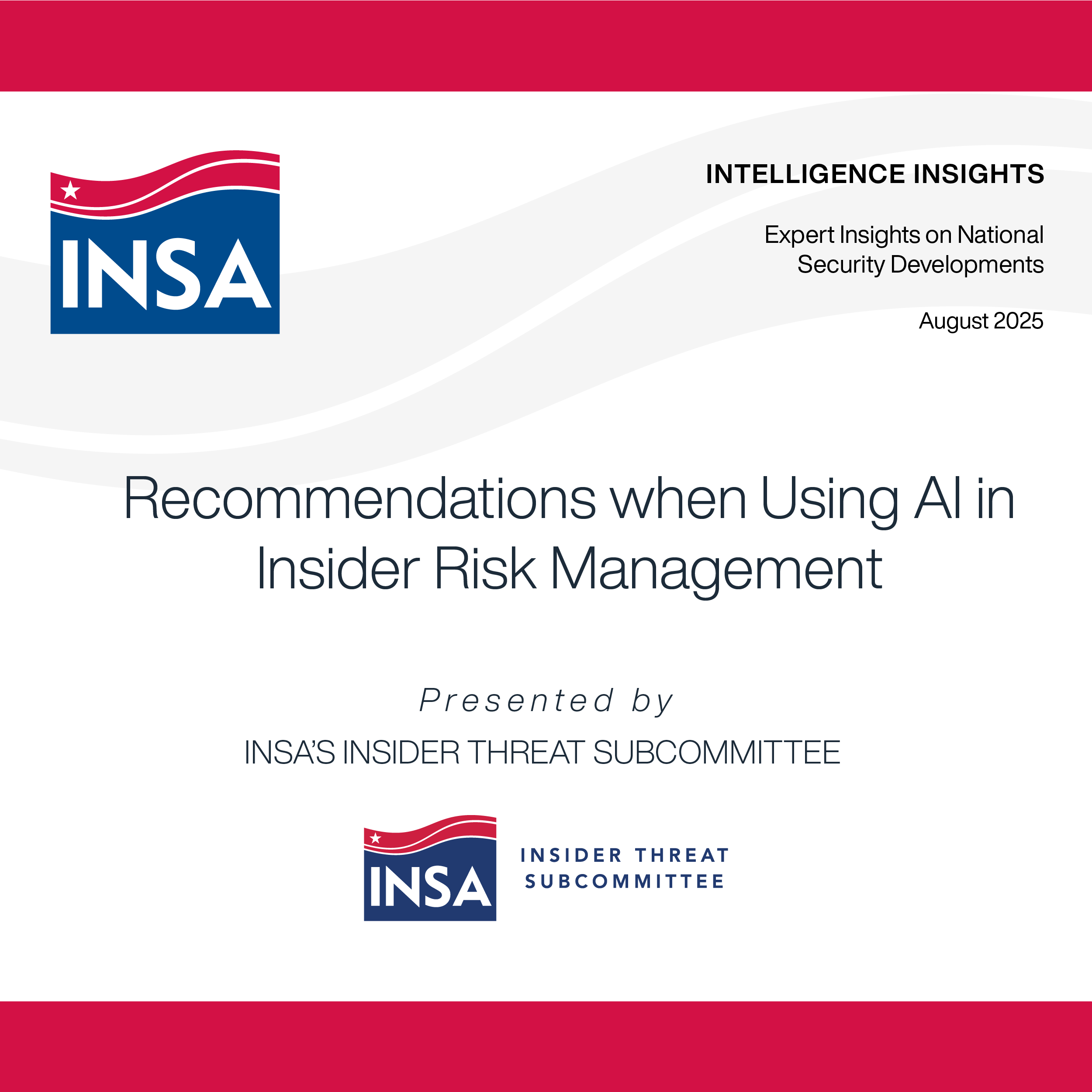 Recommendations when using AI in Insider Risk Management Intelligence Insights Paper