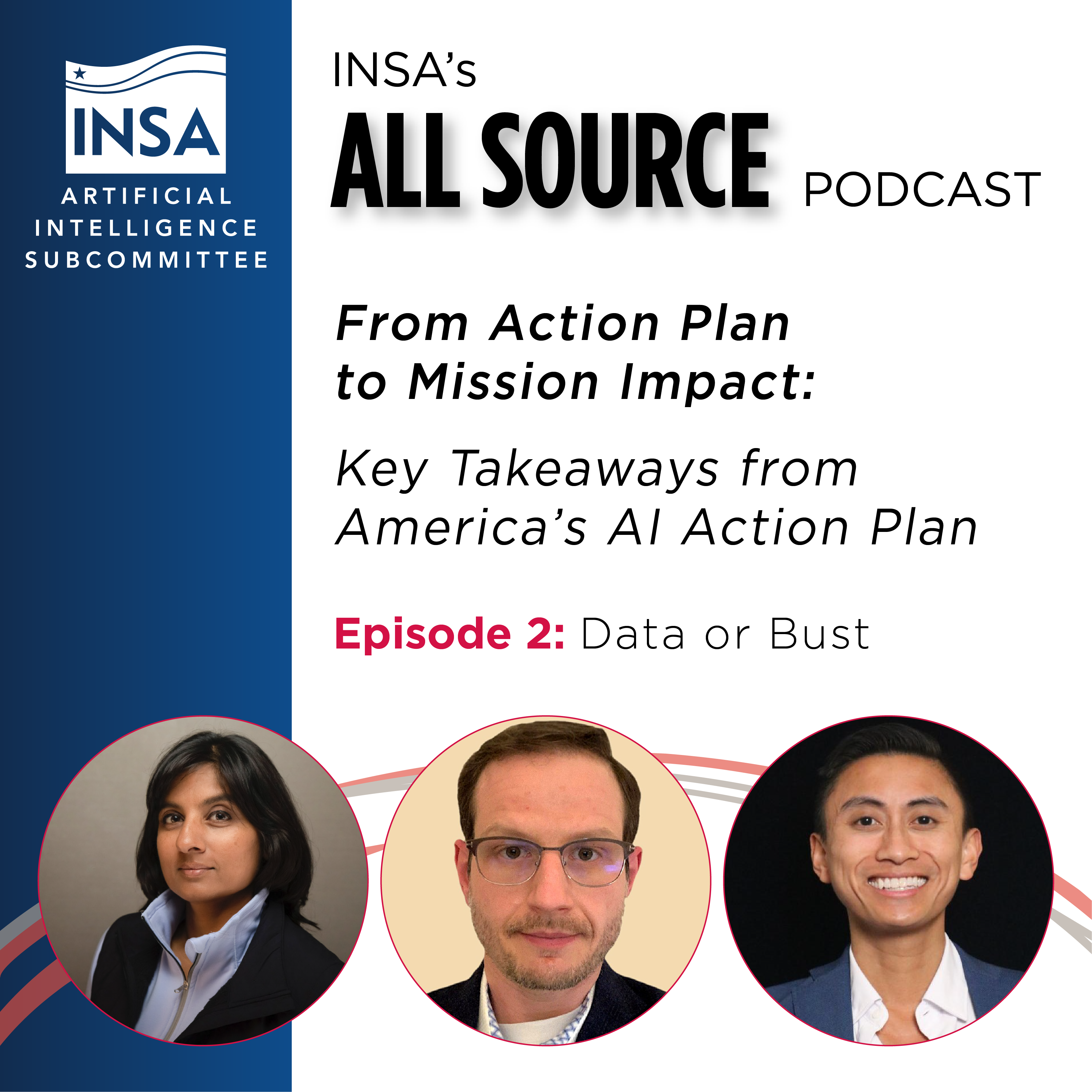 INSA's All Source Podcast, From Action Plan to Mission Impact: Data or Bust, with AWS's Sean Batir