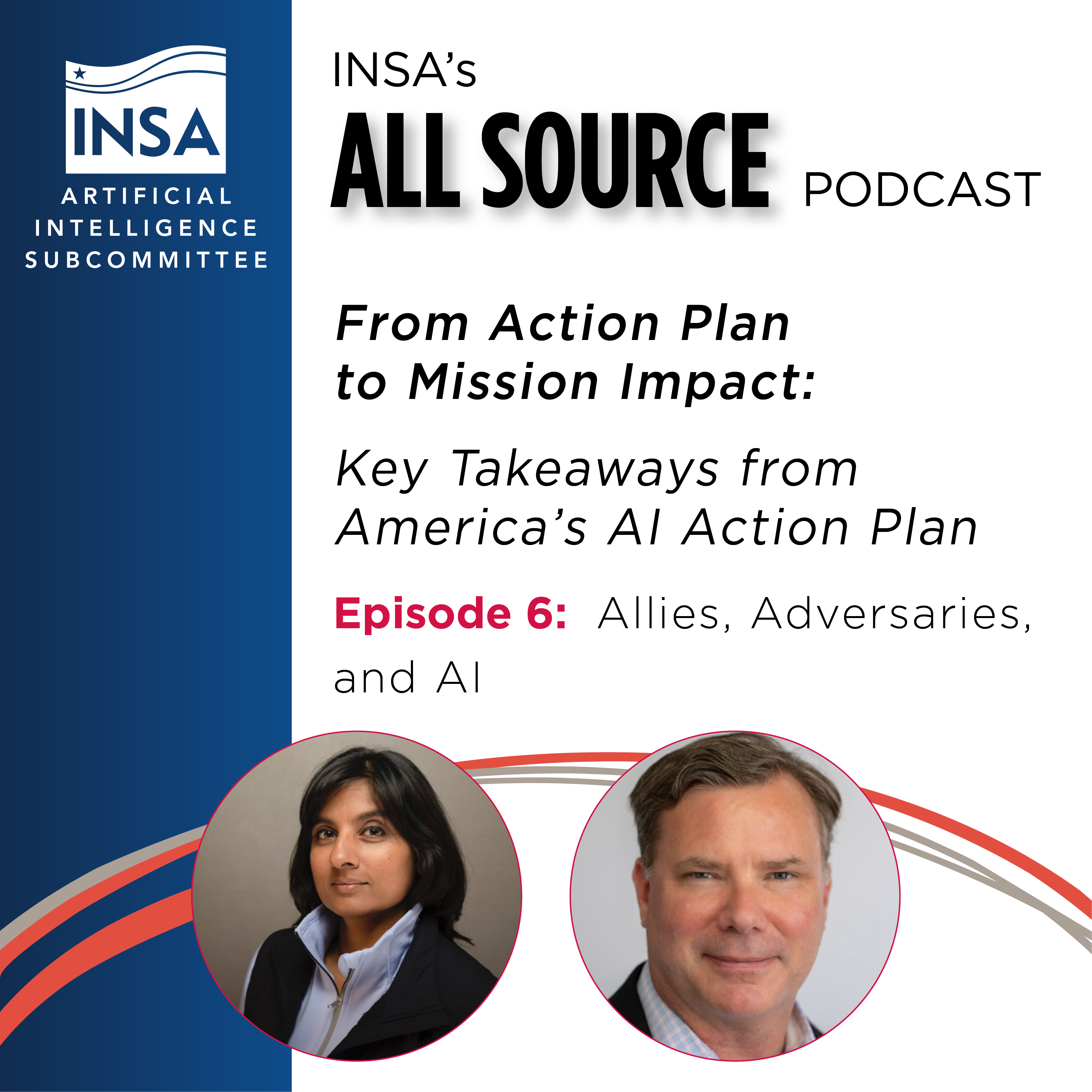 INSA's All Source Podcast From Action Plan to Mission Impact with Chip Usher, Senior Director for Intelligence, SCSP