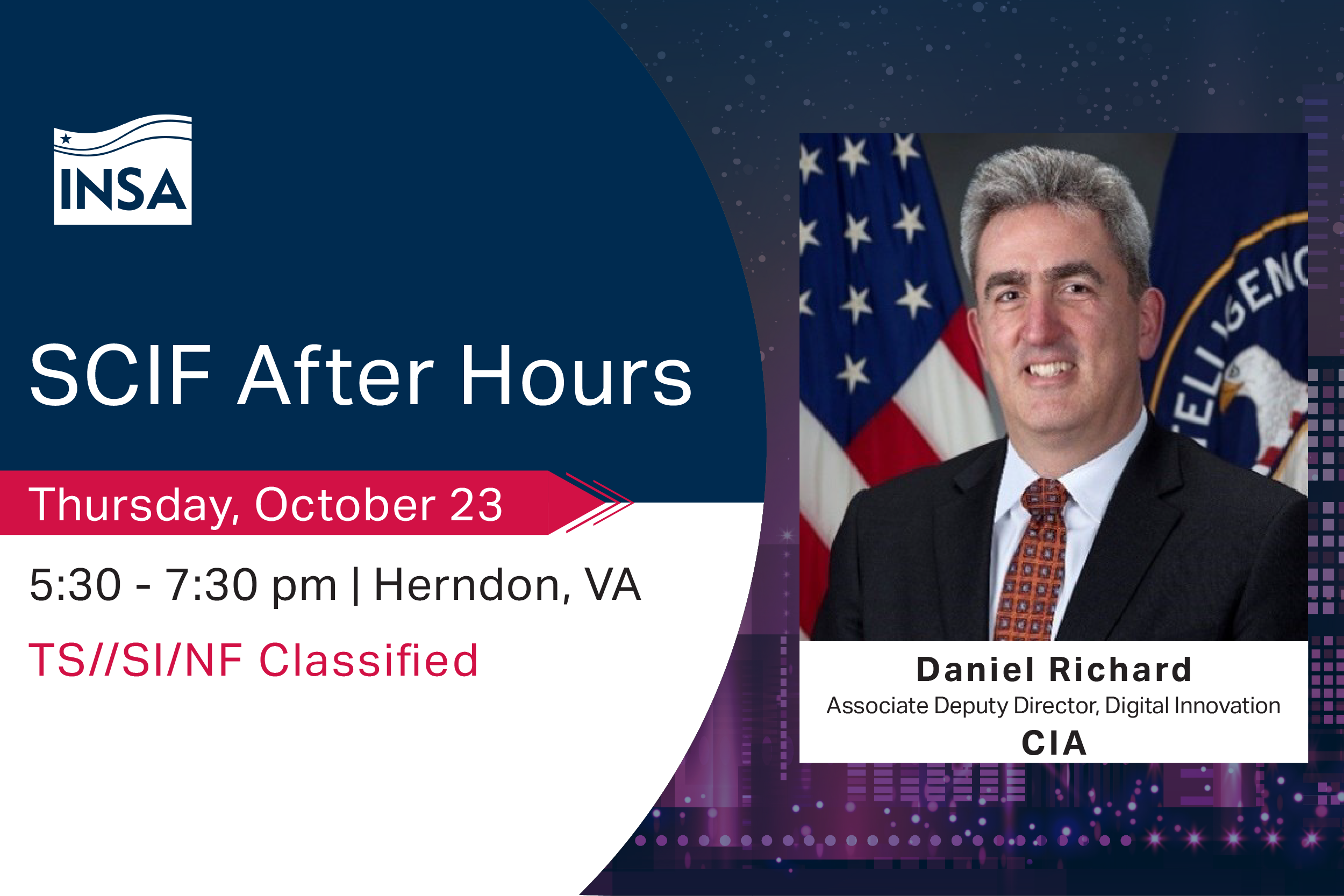 SCIF After Hours with CIA Dan Richard