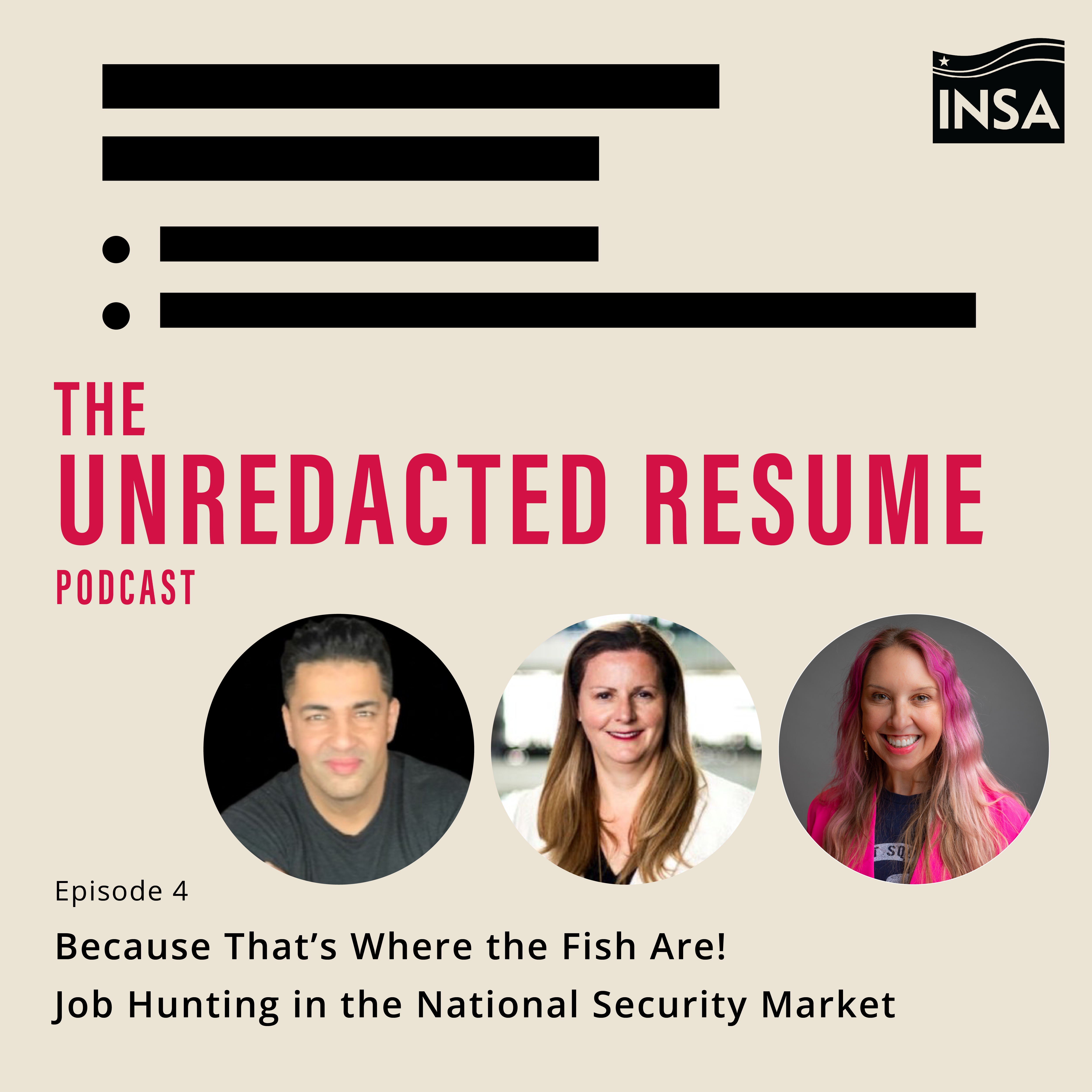 The Unredacted Resume: Because thats where the fish are!