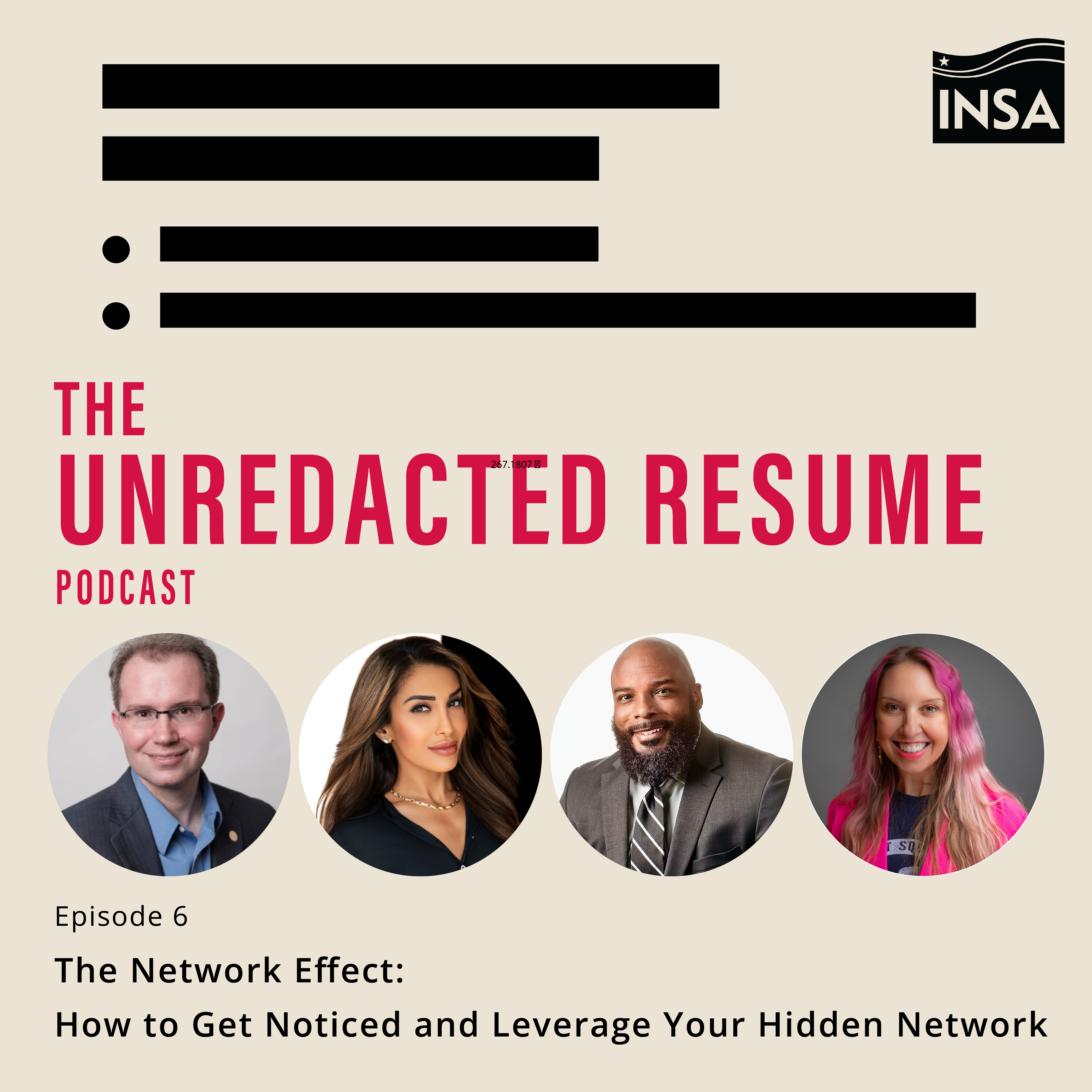 The Unredacted Resume, The Network Effect: How to Get Noticed and Leverage Your Hidden Network