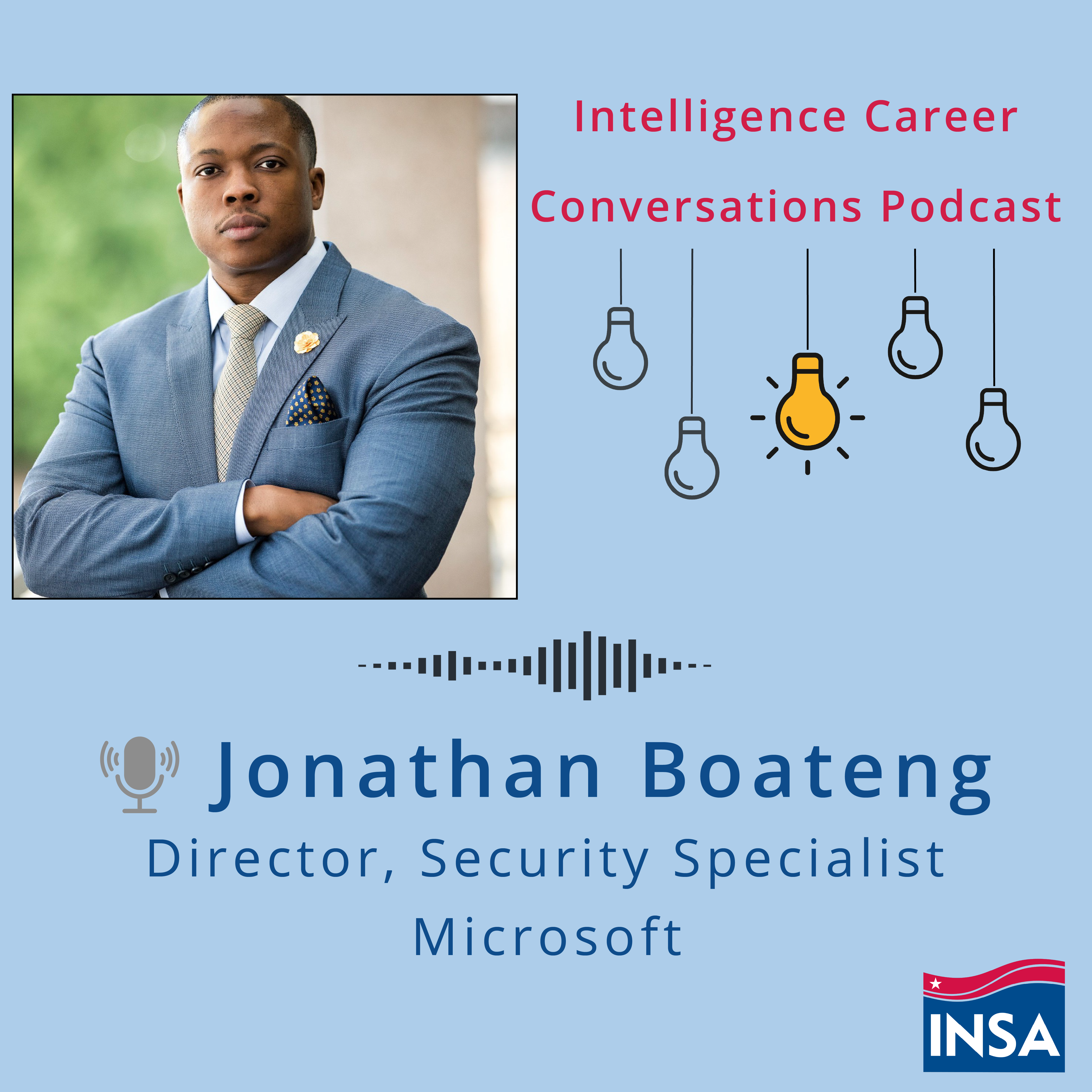 Intelligence Career Conversations podcast with Jonathan Boateng, Director, Security Specialist, Microsoft