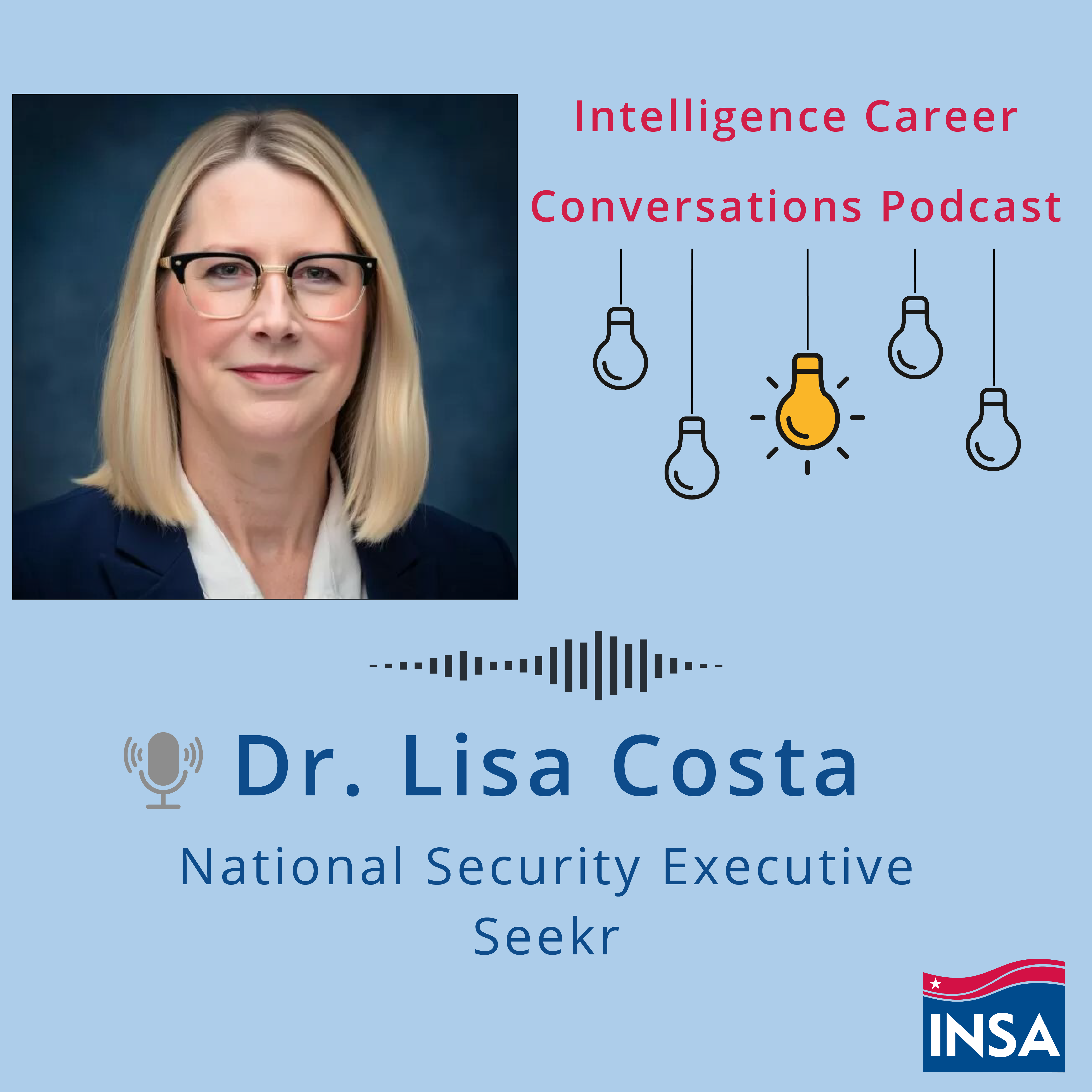 Intelligence Career Conversations with Dr. Lisa Costa