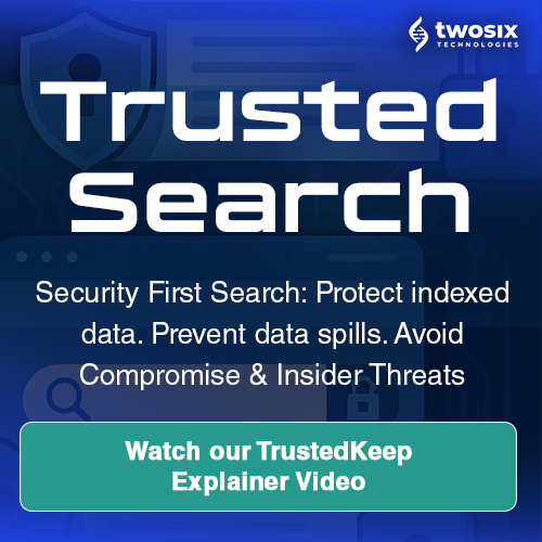 Two Six Technologies: TrustedSearch